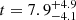 $ t = 7.9_{-4.1}^{+4.9} $
