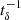 $ t_\delta^{-1} $
