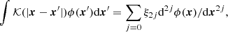 $$ \begin{aligned} \int \mathcal{K} ( |\boldsymbol{x}-\boldsymbol{x}^{\prime }|)\phi (\boldsymbol{x}^{\prime })\mathrm{d}\boldsymbol{x}^{\prime }=\sum _{j=0}\xi _{2j} \mathrm{d}^{2 j}\phi (\boldsymbol{x}) /\mathrm{d} \boldsymbol{x}^{2j}, \end{aligned} $$