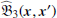 $ \widehat{\mathfrak{B}}_3 (\boldsymbol{x},\boldsymbol{x}^\prime) $