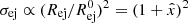 $ \sigma_{\mathrm{ej}}\propto (R_{\mathrm{ej}}/R^0_{\mathrm{ej}})^2=(1+\hat x)^2 $