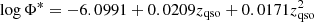 $$ \begin{aligned} \log {\Phi ^*} = -6.0991 + 0.0209z_{\mathrm{qso} }+ 0.0171z_{\mathrm{qso} }^2 \end{aligned} $$