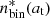 $ n^*_{\rm bin}(a_{\rm t}) $