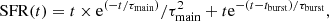 $$ \begin{aligned} \mathrm{SFR}(t) = t \times \mathrm{e}^{(-t/\tau _{\rm main})}/\tau _{\rm main}^2 + t \mathrm{e}^{-(t-t_{\rm burst})/\tau _{\rm burst}}, \end{aligned} $$