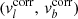 $ (v_l^{\rm corr}, \,v_b^{\rm corr}) $