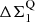 $ \Delta \Sigma_{1}^{\mathrm{Q}} $