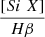 $ \frac{[Si\ X]}{H\beta} $
