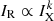 $ I_{\mathrm{R}}\propto I_{\mathrm{X}}^{k} $
