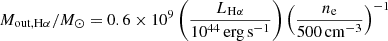 $$ \begin{aligned} M_{\mathrm{out,H} \alpha }/{M}_\odot = 0.6 \times 10^9 \left( \dfrac{L_{\mathrm{H} \alpha }}{10^{44}\,\mathrm {erg\,s}^{-1}} \right) \left( \dfrac{n_\mathrm{e} }{500\,\mathrm{cm} ^{-3}} \right)^{-1} \end{aligned} $$