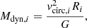 $$ \begin{aligned} M_{\mathrm{dyn} ,i} = \frac{v_{\mathrm{circ} ,i}^2 R_i}{G}, \end{aligned} $$
