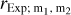 ${r_{{\rm{Exp;}}{{\rm{m}}_1},{{\rm{m}}_2}}}$