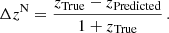 $$ \begin{aligned} \Delta z^{\mathrm{N} } = \frac{z_{\mathrm{True} } - z_{\mathrm{Predicted} }}{1 + z_{\mathrm{True} }}\,. \end{aligned} $$