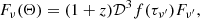 $$ \begin{aligned} F_{\nu }(\Theta ) = (1+z)\mathcal{D} ^{3} f(\tau _{\nu ^{\prime }}) F_{\nu^{\prime }}, \end{aligned} $$