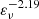 $ \varepsilon_\nu^{-2.19} $