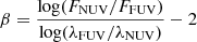 $ \beta = \frac{\log(F_{\mathrm{NUV}}/F_{\mathrm{FUV}})}{\log(\lambda_{\mathrm{FUV}}/\lambda_{\mathrm{NUV}})}-2 $