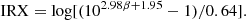 $$ \begin{aligned} \mathrm{IRX} = \mathrm{log}[(10^{2.98\beta +1.95}-1)/0.64]. \end{aligned} $$