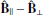 $ \mathbf{\hat B_{\parallel}} - \mathbf{\hat B_{\perp}} $