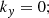 $$ \begin{aligned} k_y = 0; \end{aligned} $$
