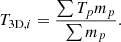 $$ \begin{aligned} {T}_{\mathrm{3D},i}=\frac{\sum {{T}}_p {m}_p}{\sum {m}_{p}}. \end{aligned} $$