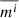 $ \overline{m^{i}} $