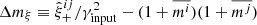 $ \Delta m_{\xi} \equiv \hat{\xi}^{ij}_{+}/\gamma^{2}_{\mathrm{input}} - (1+\overline{m^{i}}) (1+\overline{m^{j}}) $
