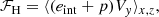$$ \begin{aligned} \mathcal{F} _{\rm H} = \langle (e_{\rm int}+p) V_{ y} \rangle _{x,z}, \end{aligned} $$