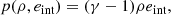 $$ \begin{aligned} p(\rho ,e_{\rm int})=(\gamma -1)\rho e_{\rm int}, \end{aligned} $$