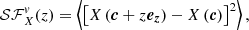 $$ \begin{aligned} \mathcal{SF} _X^v(z)&= \left\langle \left[X\left(\boldsymbol{c} + z\boldsymbol{e_z}\right) - X\left(\boldsymbol{c}\right)\right]^2\right\rangle ,\end{aligned} $$
