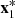 $ {\bf x}_1^* $