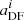 $ a_{\rm DF}^i $