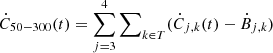 $ \dot C_{50-300}(t)=\sum_{j=3}^4\sum\nolimits_{k\in T}(\dot C_{j,k}(t)-\dot B_{j,k}) $