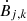 $ \dot B_{j,k} $