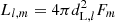 $ L_{l,m}=4\pi d_{\mathrm{L},l}^2 F_m $