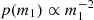$ p(m_1)\propto m_1^{-2} $