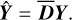${\bf{\hat Y}} = \overline {\bf{D}} {\bf{Y}}\,.$