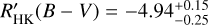 ${R'_{{\rm{HK}}}}\left( {B - V} \right) = - 4.94_{ - 0.25}^{ + 0.15}$