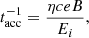 $$ \begin{aligned} t^{-1}_{\mathrm{acc} } =\frac{\eta c e B}{E_{i}}, \end{aligned} $$