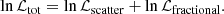 $$ \begin{aligned} \ln {\mathcal{L} _{\mathrm{tot}}} = \ln {\mathcal{L} _{\mathrm{scatter}}} + \ln {\mathcal{L} _{\mathrm{fractional}}}. \end{aligned} $$
