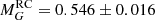 $ M_{G}^{\mathrm{RC}} = 0.546 \pm 0.016 $