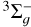 $^3\Sigma _g^ - $