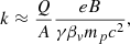 $$ \begin{aligned} k \approx \frac{Q}{A} \frac{eB}{\gamma \beta _v m_p c^2}, \end{aligned} $$