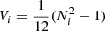 $ V_{i}=\frac{1}{12}(N_{i}^2-1) $