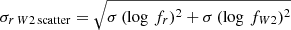 $ \sigma_{r\, W2\, \mathrm{scatter}} = \sqrt{\sigma\,(\log\, f_r)^2 + \sigma\,(\log\, f_{W2})^2} $