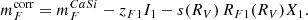 $$ \begin{aligned} m_F^{\text{corr}} = m_{F}^{Ca Si } - z_{F1} I_1 - s(R_V) \,R_{F1}(R_V) X_1. \end{aligned} $$
