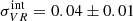 $ \sigma_{VR}^{\text{int}} = 0.04 \pm 0.01 $