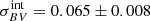$ \sigma_{BV}^{\text{int}} = 0.065 \pm 0.008 $