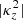 $ |\kappa_z^2| $