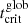 $ t^\mathrm{glob}_\mathrm{crit} $