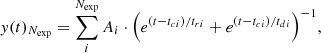 $$ \begin{aligned} { y}(t)_{N_{\exp }} = \sum _i^{N_{\exp }} A_i \cdot { \left( e^{(t-{t_c}_i)/{t_r}_{i}} + e^{(t-{t_c}_i)/{t_d}_{i}} \right) }^{-1}, \end{aligned} $$