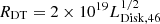 $ R_{\mathrm{DT}}=2\times10^{19}L_{\mathrm{Disk,46}}^{1/2}\, $
